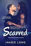 Scarred: A New Adult Romance (The Anderson Brothers Series Book 1)