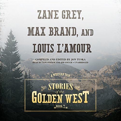 Stories of the Golden West, Book 7: A Western Trio Audio CD – Audiobook, CD, Unabridged