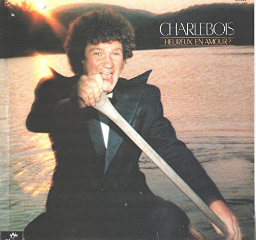 Robert Charlebois - Heureux en Amour? - Zortam Music