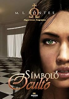 Livro Algoritmos Sagrados - Simbolo Oculto (Livro 3)