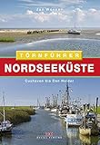 Nordseeküste 1: Cuxhaven bis Den Helder (German Edition) by Jan Werner