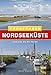 Nordseeküste 1: Cuxhaven bis Den Helder (German Edition) by Jan Werner