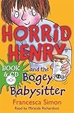 Horrid Henry and the Bogey Babysitter (Book & Cassette)