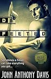 DE FEETED (A Foot Fetish Tale) by John Anthony Davis