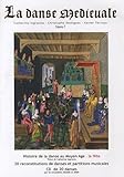 La Danse Médiévale, Volume 2 by