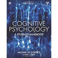 Cognitive Psychology: A Student's Handbook
