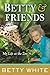 Betty & Friends: My Life at the Zoo by 