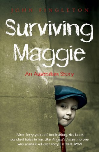 Surviving Maggie by John Fingleton