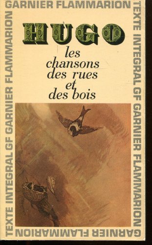 Les chansons des rues et des bois