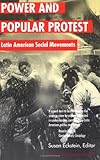 Power and Popular Protest - Latin American Social Movements, Eckstein, Susan, 0520227050
