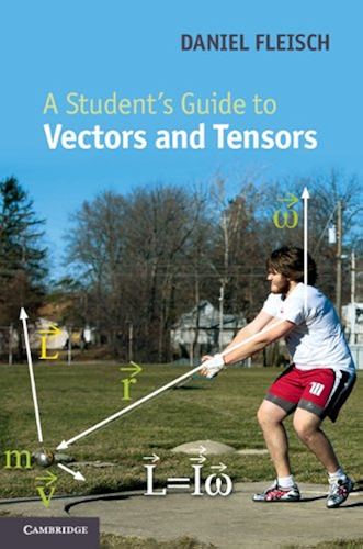 Download A Student's Guide to Vectors and Tensors (Student's Guides) (English Edition) PDF
