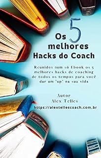 Livro Os 5 melhores Hacks do Coach