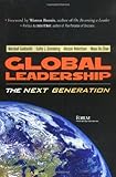 Global Leadership: The Next Generation, Marshall Goldsmith, Cathy Greenberg, Alastair Robertson, Maya Hu-Chan, 0131402439