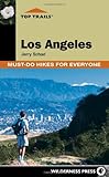 Top Trails: Los Angeles: Must-Do Hikes for Everyone