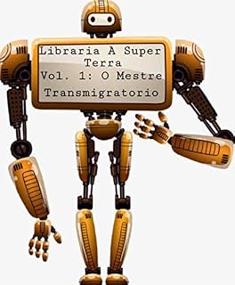 Livro Libraria A Super Terra Vol. 1: O Mestre Transmigratorio