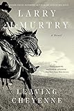 Leaving Cheyenne by Larry McMurtry