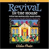 Revival in the House