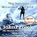 The Suicidal Wounded Child: The Mortal Wounds Series by 