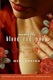 Front cover for the book Under the Blood Red Moon by Mina Hepsen