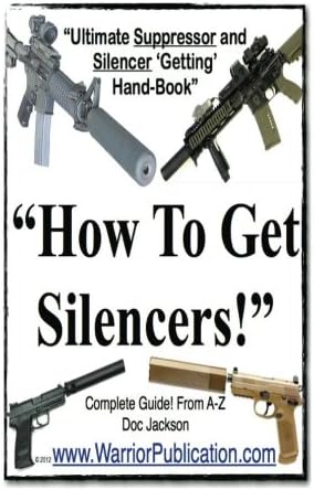 How Do I Get a Silencer | Silencer | Suppressor | Gun
