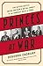 Princes at War: The Bitter Battle Inside Britain's Royal Family in the Darkest Days of WWII