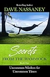 Secrets from the Hammock: Uncommon Wisdom for
