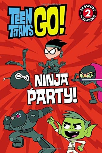 Teen Titans Go! (TM): Ninja Party! (Passport to Reading)