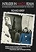Intruder in Mao's Realm: An Englishman's Eyewitness Account of 1970s China by Richard Kirkby