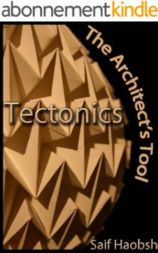 Download Tectonics: The Architect’s Tool (English Edition) PDF