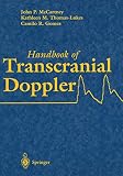 Handbook of Transcranial Doppler by John P. McCartney, Kathleen M. Thomas-Lukes