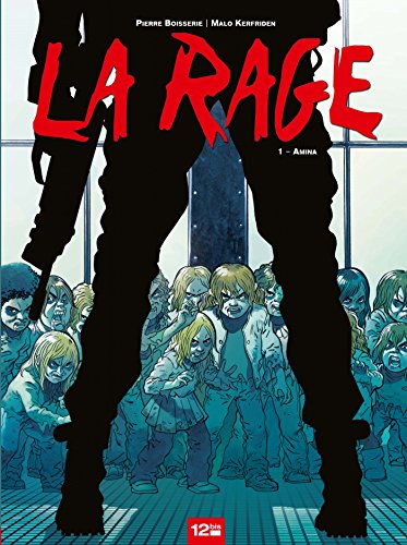 La Rage - Tome 01: Amina (La Rage (1)) (French Edition) by 