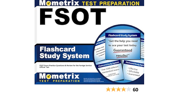 Fsot Flashcard Study System Fsot Exam Practice Questions Review For The Foreign Service Officer Test Cards Fsot Exam Secrets Test Prep Team 9781609716998 Amazon Com Books