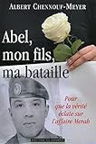 Abel, mon fils, ma bataille by 