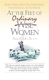 At the Feet of Ordinary Women: Finding Yourself in Titus 2:4-5