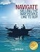 Navigate - Selling the Way People Like to Buy - Book by Dustin Hillis