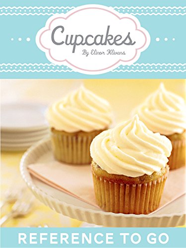 Cupcakes: Reference to Go by Elinor Klivans