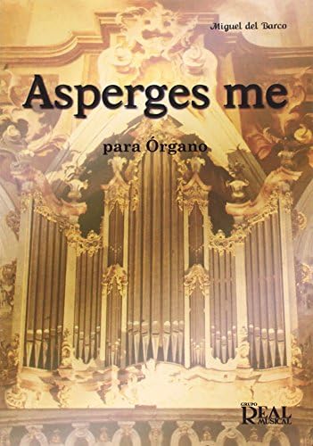 Asperges Me Para ORgano