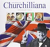 The Book of Churchilliana by