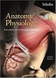 Anatomy & Physiology: The Unity of Form and Function, Kenneth Saladin, 0073316083