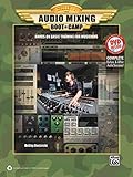 Audio Mixing Boot Camp: Hands-On Basic Training for Musicians, Book & DVD