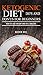 Ketogenic Diet: Do's And Don'ts For Beginners: How to Lose Weight and Feel Amazing
