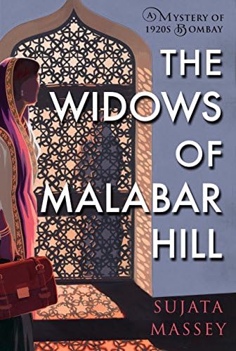 The Widows of Malabar Hill (A Perveen Mistry Novel)
