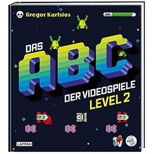 Das ABC der Videospiele Level 2: Noch mehr geballtes Gaming-Wissen – präsentiert von Rocket Beans TV! Gebundene Ausgabe – 29. August 2022