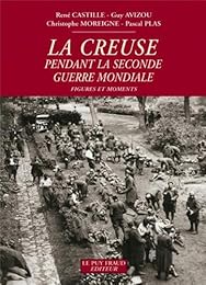 La  Creuse pendant la Seconde guerre mondiale