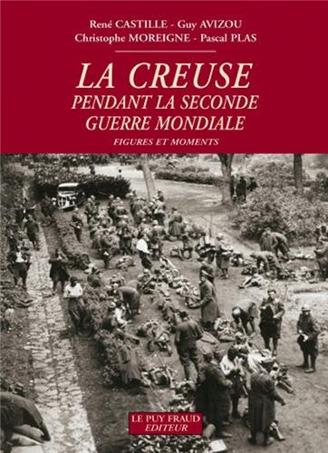 La  Creuse pendant la Seconde guerre mondiale