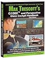 Max Trescott's G1000 and Perspective Glass Cockpit Handbook - 5th Edition