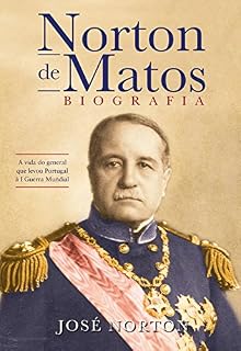 Livro Norton de Matos - Biografia