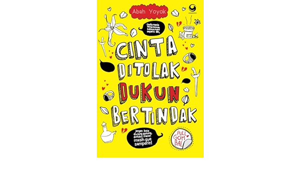 Cinta Ditolak Dukun Bertindak Indonesian Edition Yoyok Abah 9786022512745 Amazon Com Books