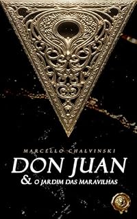 Livro DON JUAN: & o jardim das maravilhas