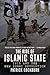 The Rise of Islamic State: ISIS and the New Sunni Revolution